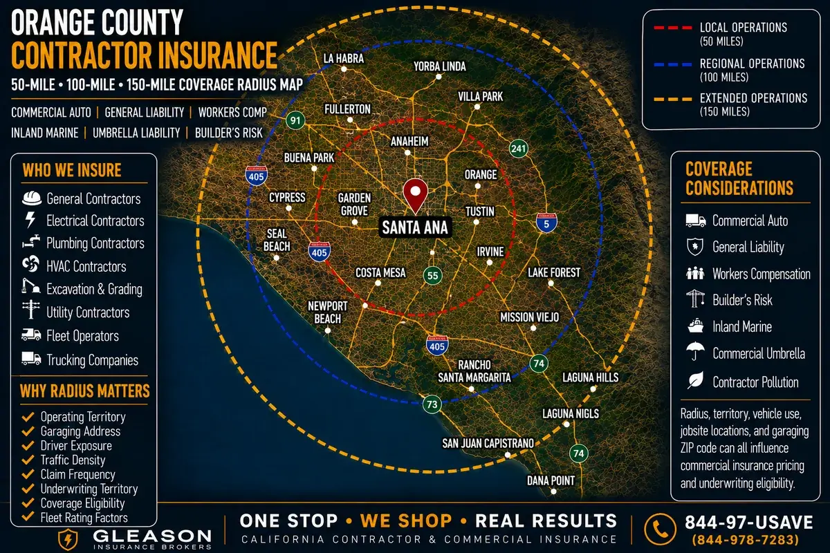 Orange County contractor insurance coverage radius map centered on Santa Ana — 50, 100 and 150-mile operations zones from Gleason Insurance Brokers